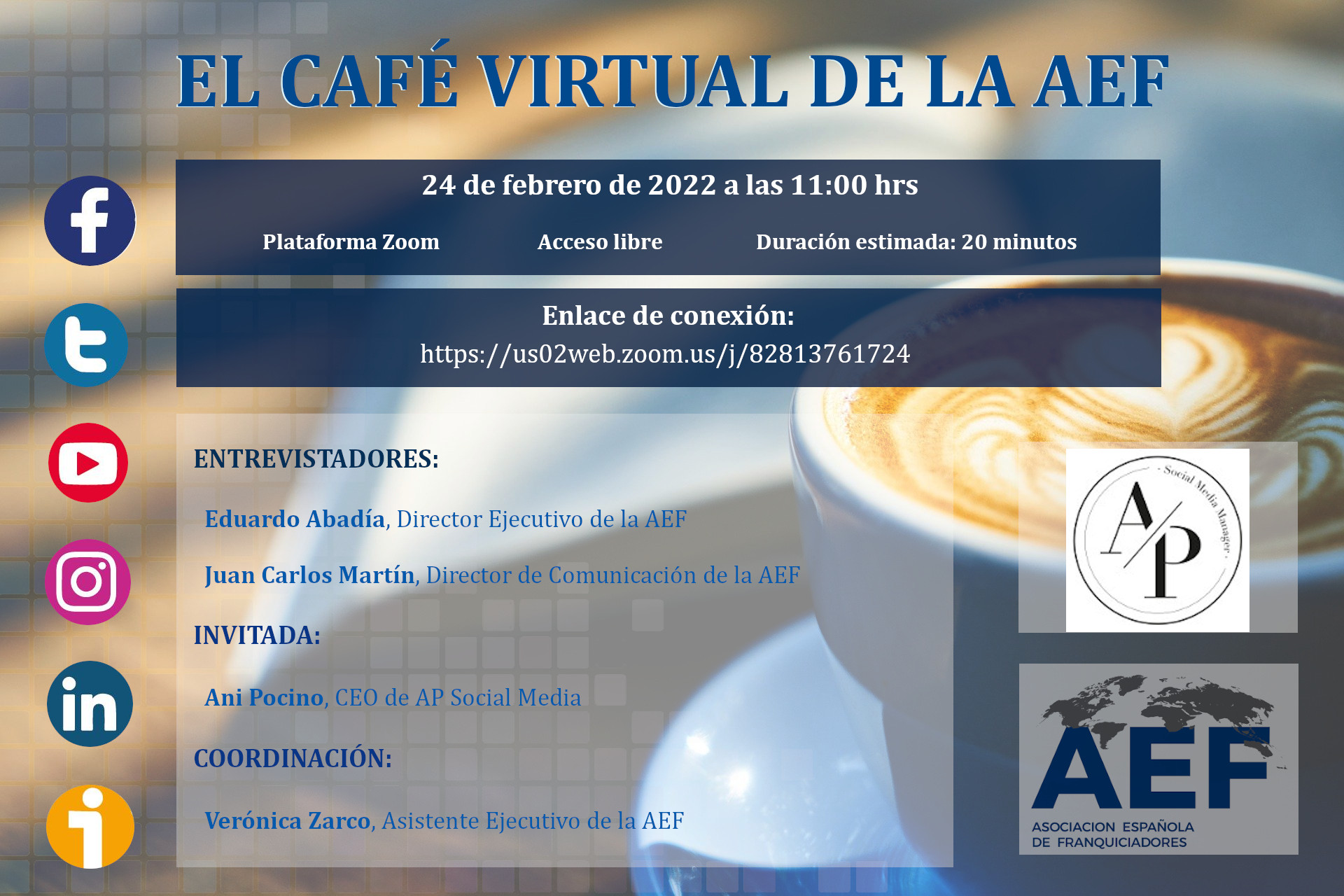 Café de la AEF - AP Social Media - Asociación Española de la Franquicia