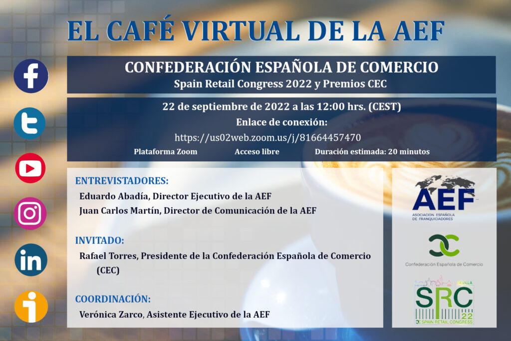 Café virtual de la AEF: Spain Retail Congress 2022 y Premios CEC – 22 ...